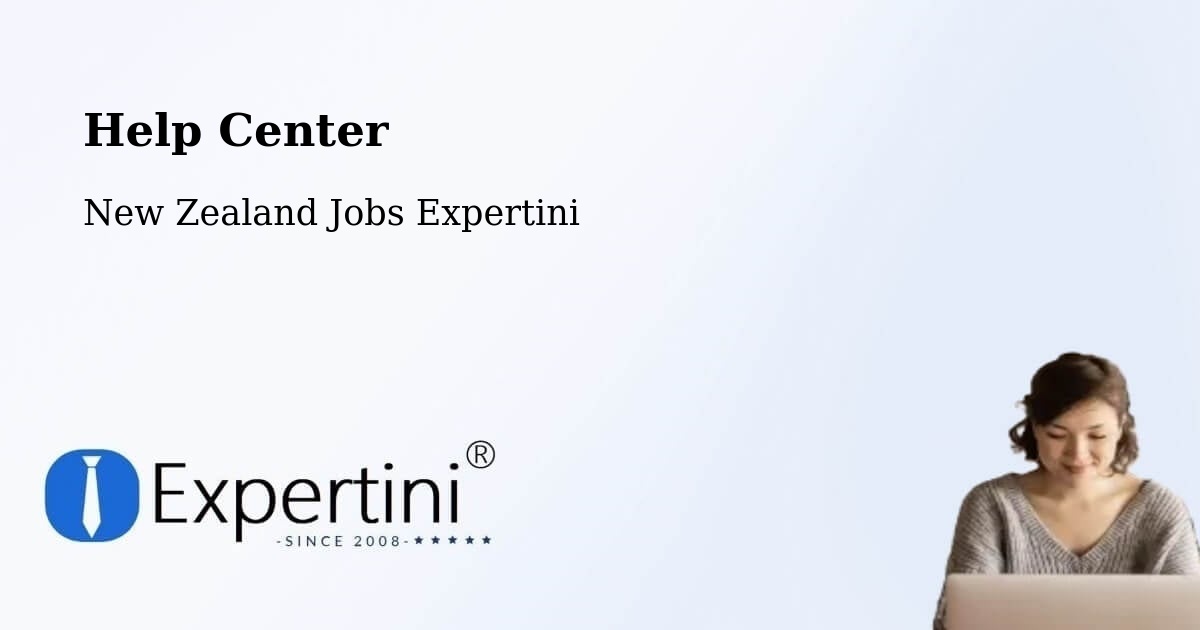 Help Center - New Zealand Jobs Expertini